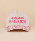 Running On Coffee & Jesus Hat