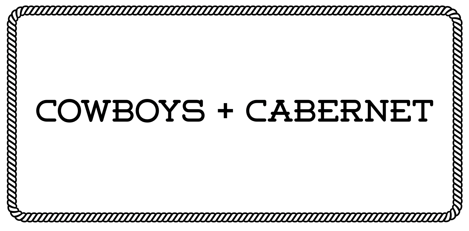Cowboys + Cabernet